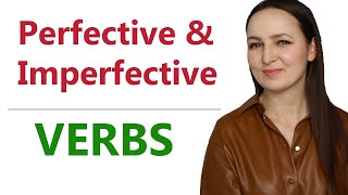 347. Perfective & Imperfective Russian Verbs