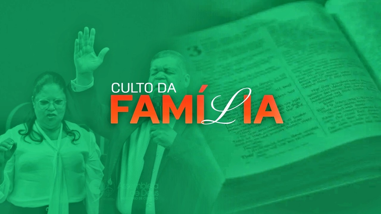 Culto Da Família - 22/02/2026