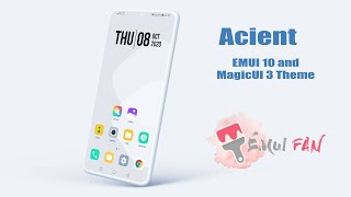 Acient EMUI 10 / MagicUI 3 Theme | EMUI FAN