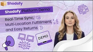 Shodofy Platform Demo for Modern E-commerce Operations