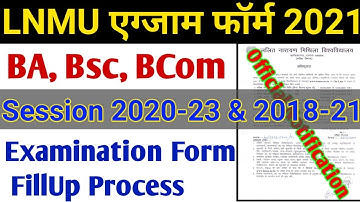 LNMU UG Part I & III Online Exam/Registration Form 2021 | LNMU BA BSC BCOM PART 1 & PART 3 EXAM FORM