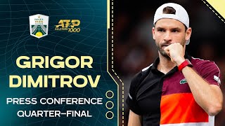 Grigor Dimitrov press conference Quarter-final | Rolex Paris Masters 2023