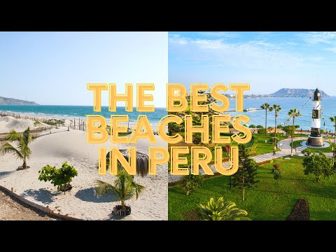 The Best Beaches in Peru