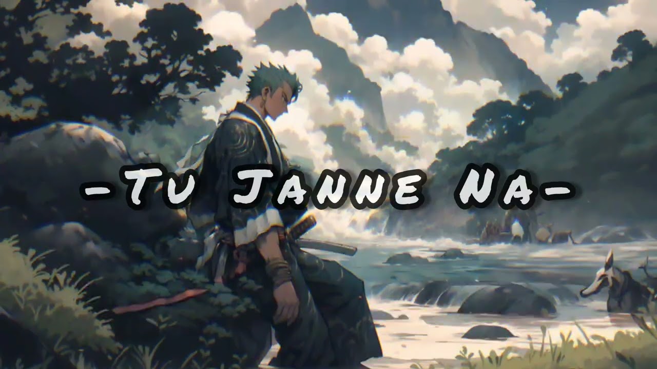 🔥.Tu Janne Na  --  Atif Aslam