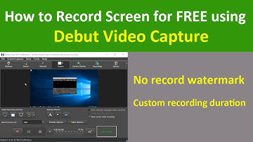 How to Record Screen for FREE using Debut Video Capture
