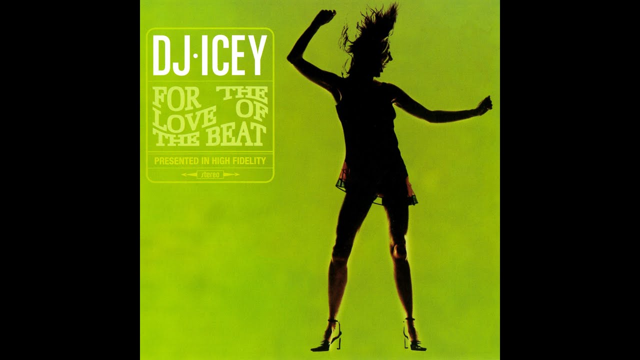 DJ Icey   For The Love Of The Beat FULL MIX