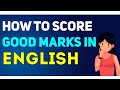 How to score good marks in english exam  tips to attempt english exam  letstute