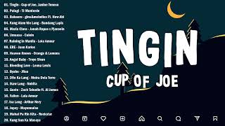 Tingin (Live at The Cozy Cove)  Cup of Joe | Best OPM Tagalog Love Songs 2024 Playlist #2