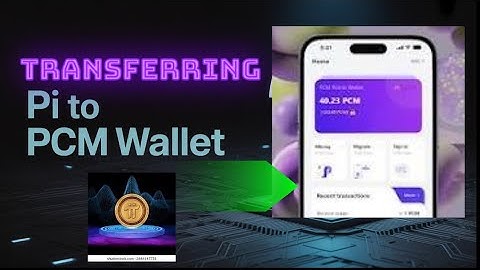 HOW TO TRANSFER PI TO PCM WALLET | PICHAINMALL