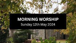 Kirkton Church Service 12th May 2024