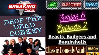 Drop The Dead Donkey, S06, Ep2, Beasts, Badgers and Bombshells, HD