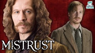 Why Sirius Black Stopped Trusting Remus Lupin