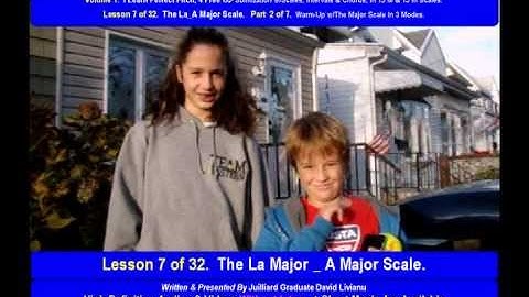 Part 2a. LESSON 7 of 32, The La_A Major Scale. THEORY