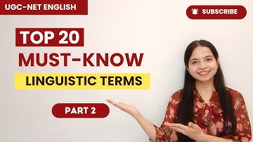 Don’t Miss These KEY LINGUISTIC TERMS for UGC NET English | Top 20 Important Terms Series: Part 2