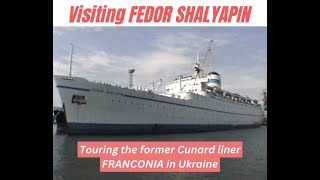 Cunarders Behind The Iron Curtain, Part Two:  The Reluctant FEDOR SHALYAPIN