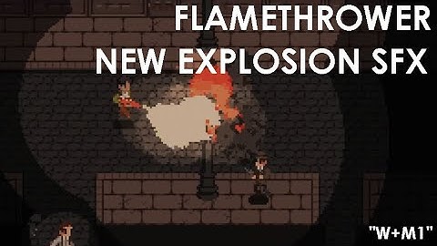 Flamethrower + New Explosion SFX | Top-Down Shooter "Oneira" | Godot