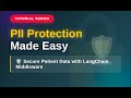 LangChain Agents Tutorial #3 : PII Middleware -Protect Sensitive Data in AI Agents