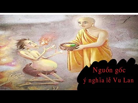 Video Lễ Vu Lan là gì? Nguồn gốc ý nghĩa của ngày lễ Vu Lan... - youtube