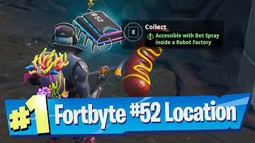Fortnite Fortbyte #52 Location - Accessible with Bot Spray inside a Robot Factory
