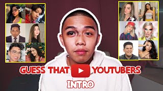 GUESS THAT YOUTUBERS INTRO (sobrang hirap) | MELVIN RIO PROTACIO