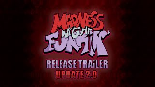 Madness Night Funkin 2.0 | Official Release Announcement (Анонс релиза)