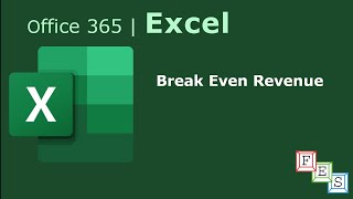 How to calculate Break Even revenue in Excel - Office 365