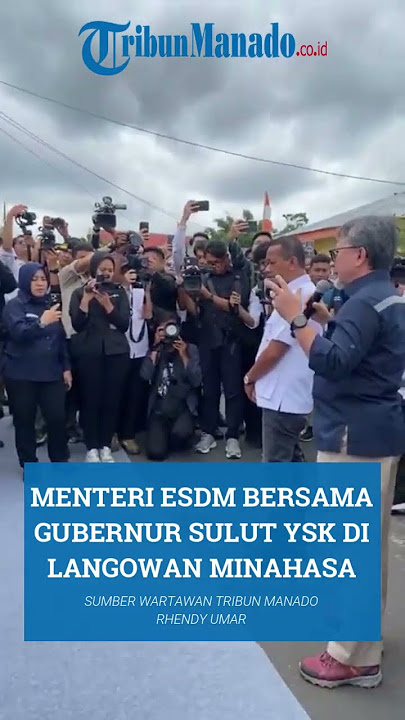 THE MINISTER OF ENERGY AND MINERALS WITH THE GOVERNOR OF NORTH SULAWESI, YSK, IN LANGOWAN, MINAHASA