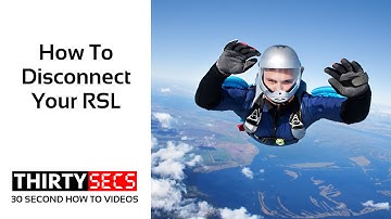 How To Disconnect Your Reserve Static Line RSL