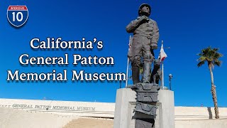 Checking Out The General Patton Memorial Museum in Chiriaco Summit, California