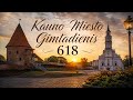 Kauno miesto gimtadienis 2026 .618 metų .Kaunas city birthday 2026 .618 years