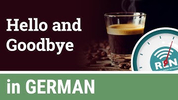 How to say Hello and Goodbye in German - One Minute German Lesson 1