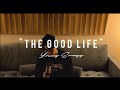 The real young swagg  the good life official music