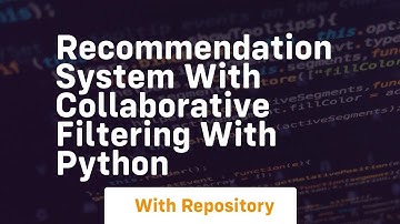 Recommendation system with collaborative filtering with python