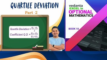 Quartile Deviation | Class 10 Optional Math | Vedanta Excel Book Q.6 to Q.8 . Exercise 12.1 solution