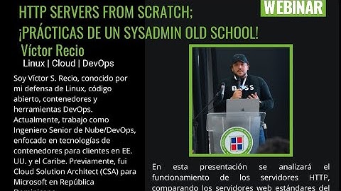 HTTP Servers from Scratch; ¡Prácticas de un SysAdmin Old School!