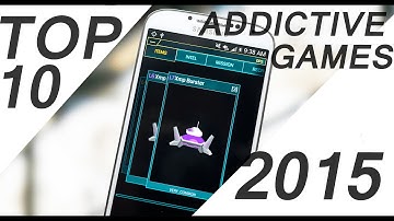 Top 5 Addictive Games For Android 2015