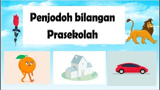 PENJODOH BILANGAN PRASEKOLAH