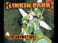 Linkin Park - Reanimation - Pts.Of.Athrty