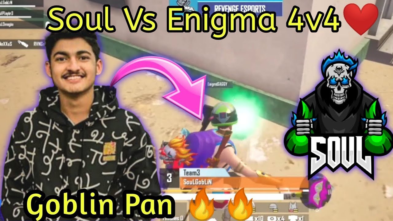 Soul vs Enigma fight goblin on fire 🔥 1 vs 4