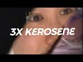 3X kerosene (xylophone, gidagadegidagadao, launchpad)