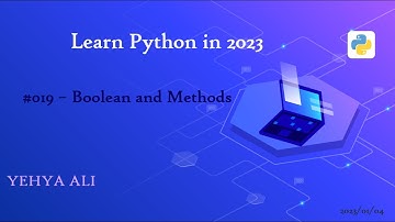 Learn Python in Arabic #19 | Boolean and Methods