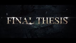 Final Thesis - Short Film