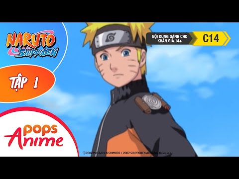 Naruto Shippuden Tập 1 - Trở Về - Trọn Bộ Naruto Lồng Tiếng
