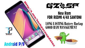 Android pie | P | Redmi 4/4x Santoni | Gzosp Rom Full Review | Bugs & Details #techpoco