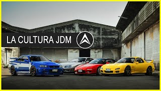 THE JDM CULTURE 🔰 - LIFESTYLE | ANDEJES