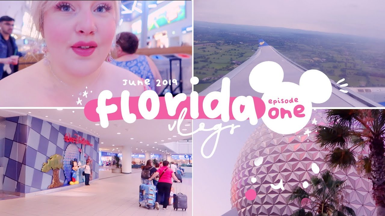 FLORIDA VLOGS 2019 | Travel Day & Epcot | Episode One