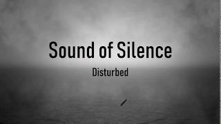 Disturbed - Sound of Silence (lyrics)