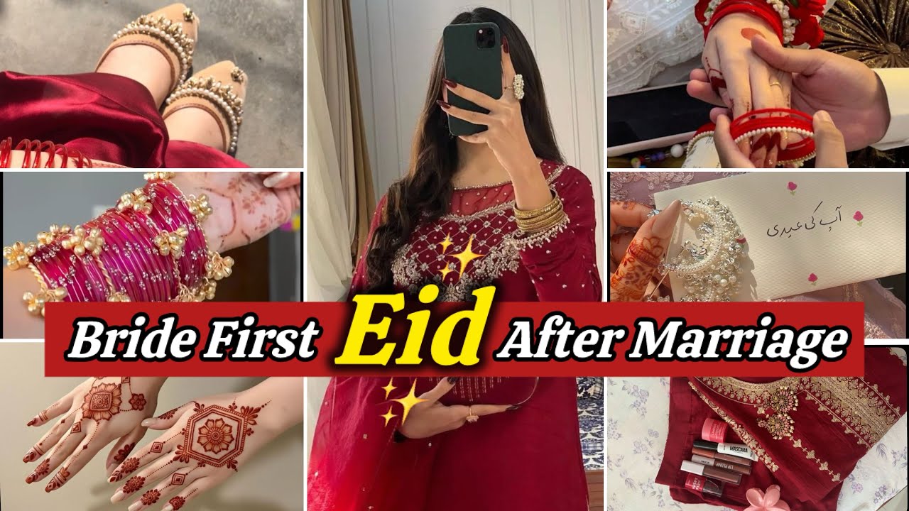 Bride First Eid In Susral After Marriage❤️👰🏻‍♀️| Expert Way To Get Ready & Spend Your First Eid✨