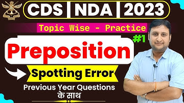 Topic Wise English Practice for CDS | NDA | 2023 | Preposition - Spotting Error | Parmar Officers