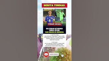 Dua pemain keturunan timnas Jepang #timnasindonesia #beritabolatimnas #pssi #jepang #shorts #news